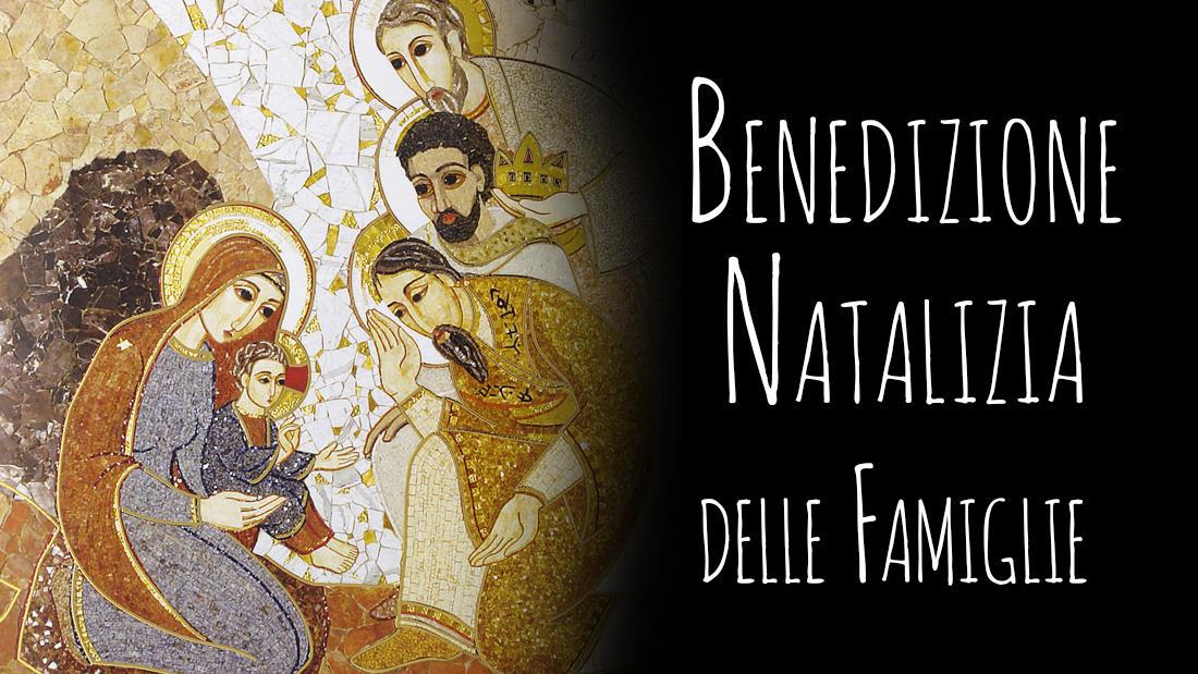 Benedizione Natalizie delle Famiglie